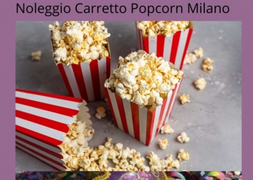 Speciale Noleggio Macchina Pop corn  Carnevale Milano